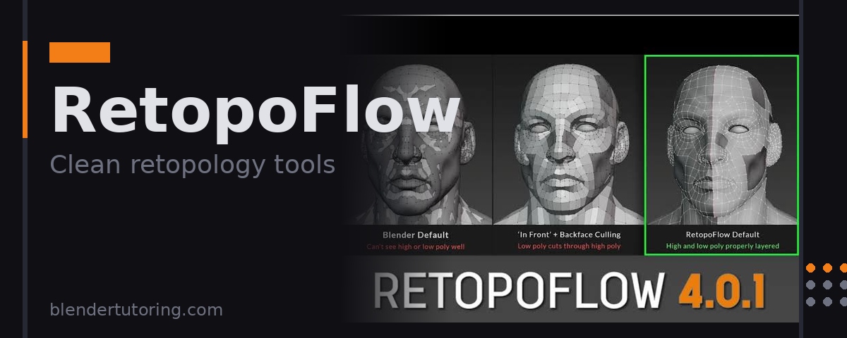 RetopoFlow in Blender